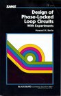Design of PhaseLocked Loop Circuits With Experiments