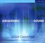 Awakening Through Sound