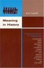 Meaning in History  The Theological Implications of the Philosophy of History