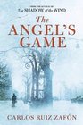 The Angel's Game (Cemetery of Forgotten Books, Bk 2)