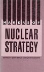 Makers of Nuclear Strategy