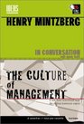 Henry Mintzberg in Conversation The Cult of Management  the Culture of Management