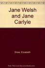 Jane Welsh  Jane Carlyle
