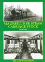 Maunsell's Southern Region Steam Carriage Stock