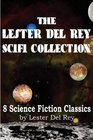 The Lester Del Rey SciFi Collection