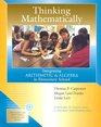 Thinking Mathematically Integrating Arithmetic  Algebra in Elementary School