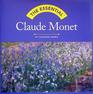 The Essential Claude Monet