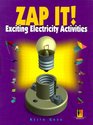 Zap It Exciting Electricity Activities
