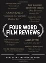 Four Word Film Reviews