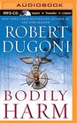 Bodily Harm (David Sloane, Bk 3) (Audio MP3 CD) (Unabridged)