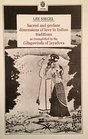 Sacred and Profane Dimensions of Love in Indian Traditions as Exemplified in the Gitagovinda of Jayadeva