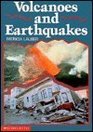 Volcanoes and Earthquakes