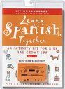 Learn Spanish Together Educational Activity Set  Teacher's Edition