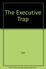 EXECUTIVE TRAP HT PLAY YOUR PERSONAL BEST ON THE GOLF COURSE AND ON JOB