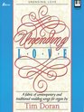 Unending Love: A Fabric of Contemporary and Traditional Wedding Songs for Organ (Lillenas Publications)
