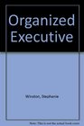 Organized Executive