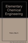 Elementary Chemical Engineering