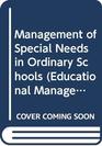 Management of Special Needs in Ordinary Schools