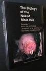 The Biology of the Naked MoleRat