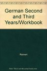 German Second and Third Years/Workbook