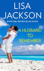 A Husband To Remember