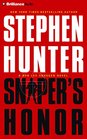 Sniper's Honor (Bob Lee Swagger Series)