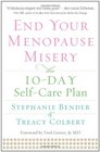 End Your Menopause Misery The 10Day SelfCare Plan