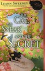 The Cat the Sneak and the Secret