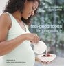 FeelGood Foods for Pregnancy  2008 publication