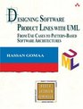 Designing Software Product Lines with UML  From Use Cases to PatternBased Software Architectures