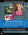 The Adobe Photoshop Elements 7 Book for Digital Photographers