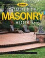 Complete Masonry Building Techniques Decorative Concrete Tools and Materials