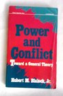 Power and Conflict: Toward A General Theory (Violence, Cooperation, Peace)