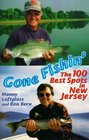 Gone Fishin The 100 Best Spots in New Jersey