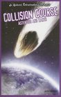 Collision Course Asteroids and Earth