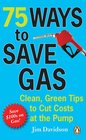 75 Ways to Save Gas Clean Green Tips to Cut Costs at the Pump