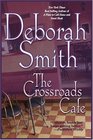 The Crossroads Cafe (Crossroads Cafe, Bk 1)