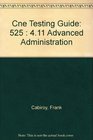 Cne Testing Guide 525  411 Advanced Administration