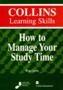 How to Manage Your Study Time
