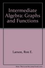 Intermediate Algebra Graphs and Functions