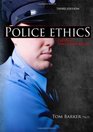 Police Ethics Crisis in Law Enforcement