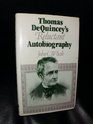 Thomas De Quincey's reluctant autobiography
