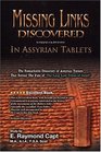 Missing Links Discovered in Assyrian Tablets Study of Assyrian Tables of Israel