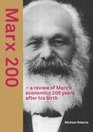 Marx 200  a review of Marx's economics 200 years after his birth