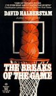 The Breaks of the Game