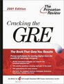 Cracking the GRE 2001 Edition