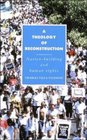 A Theology of Reconstruction  NationBuilding and Human Rights