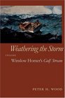 Weathering the Storm Inside Winslow Homer's Gulf Stream