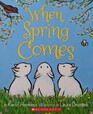 When Spring Comes