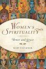 Women's Spirituality Power and Grace